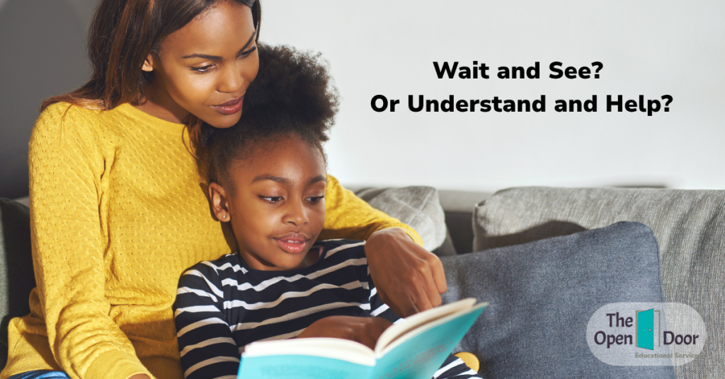 Parent and child reading together with the message “Wait and See? Or Understand and Help?”